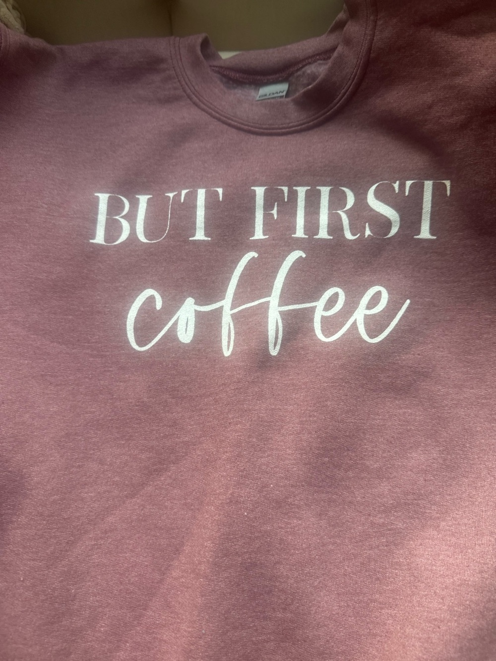 Women’s 'But First Coffee' Crewneck Sweatshirt - Dusty Rose maroon burgundy smal